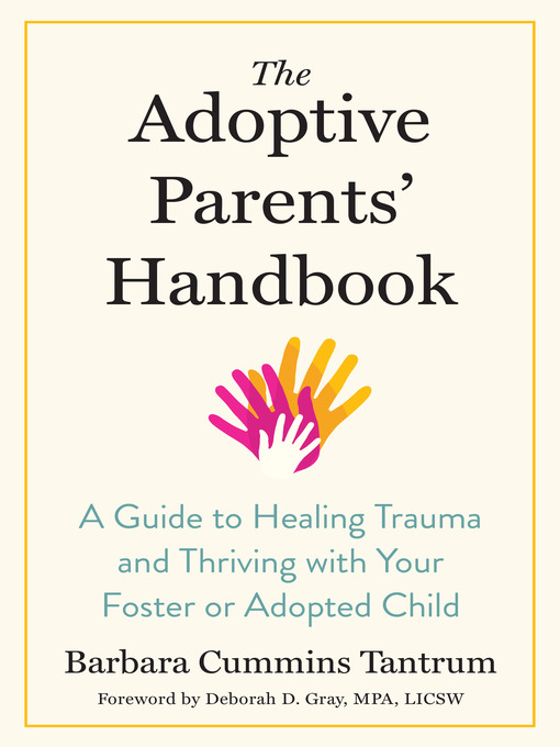 Title details for The Adoptive Parents' Handbook by Barbara Cummins Tantrum - Available